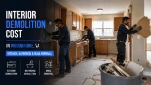 interior demolition cost Woodbridge VA